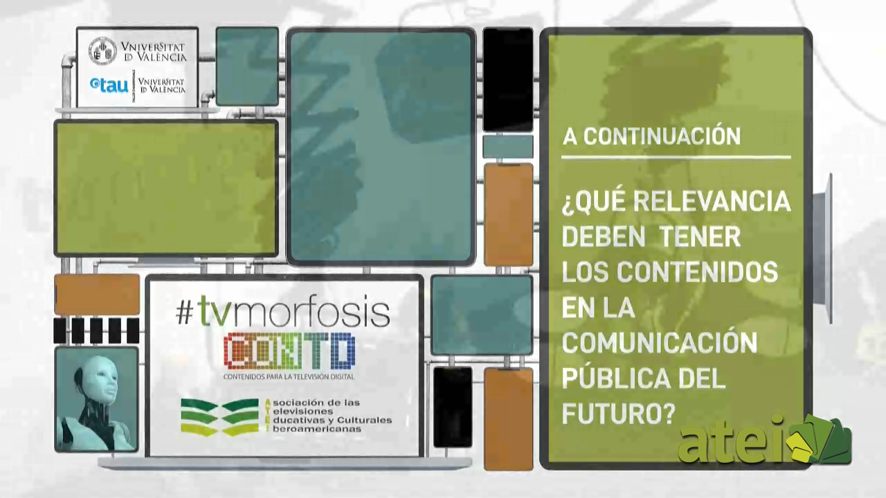 03_DEBATE 1_QUÉ RELEVANCIA DEBEN TENER LOS CONTENIDOS EN LA COMUNICACIÓN PÚBLICA DEL FUTURO