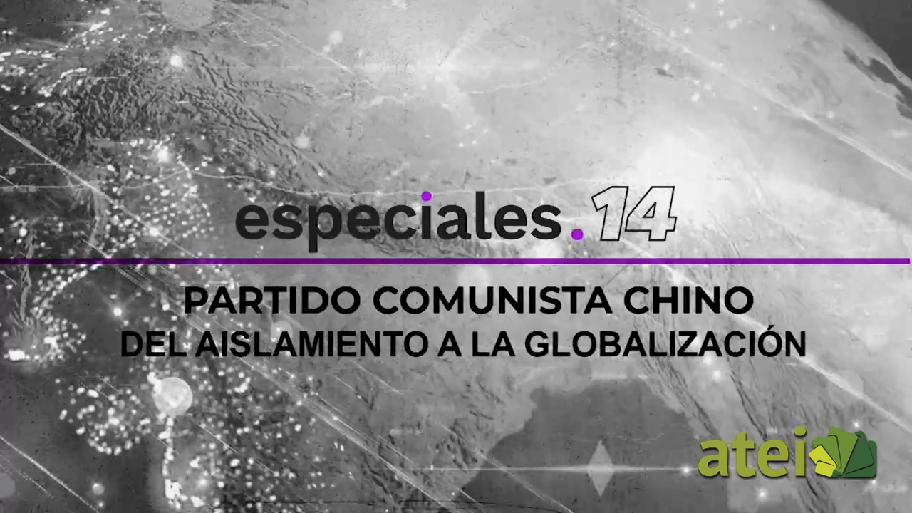 Partido comunista chino. Del aislamiento a la globalización B1