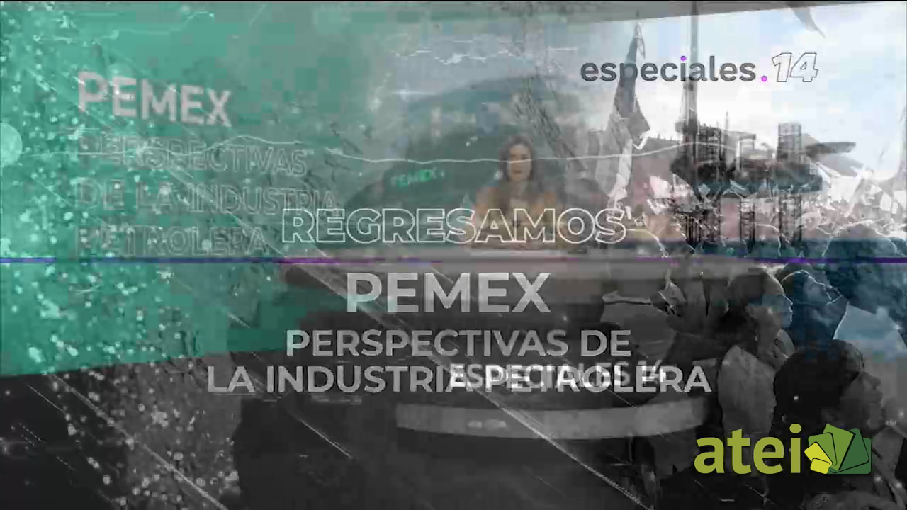 Pemex, perspectiva de la industria petrolera B2