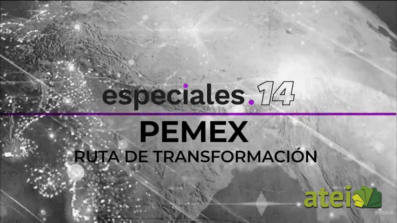 Pemex. Ruta de transformación B1