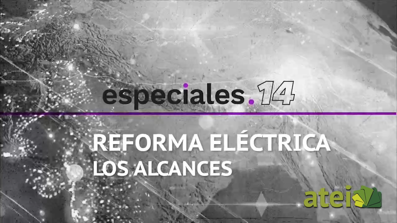Reforma eléctrica. Los alcances B1