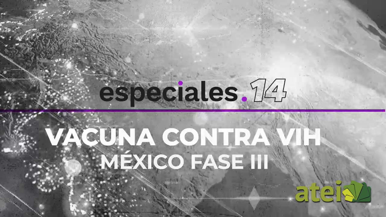 Vacuna contra VIH. México fase III B1