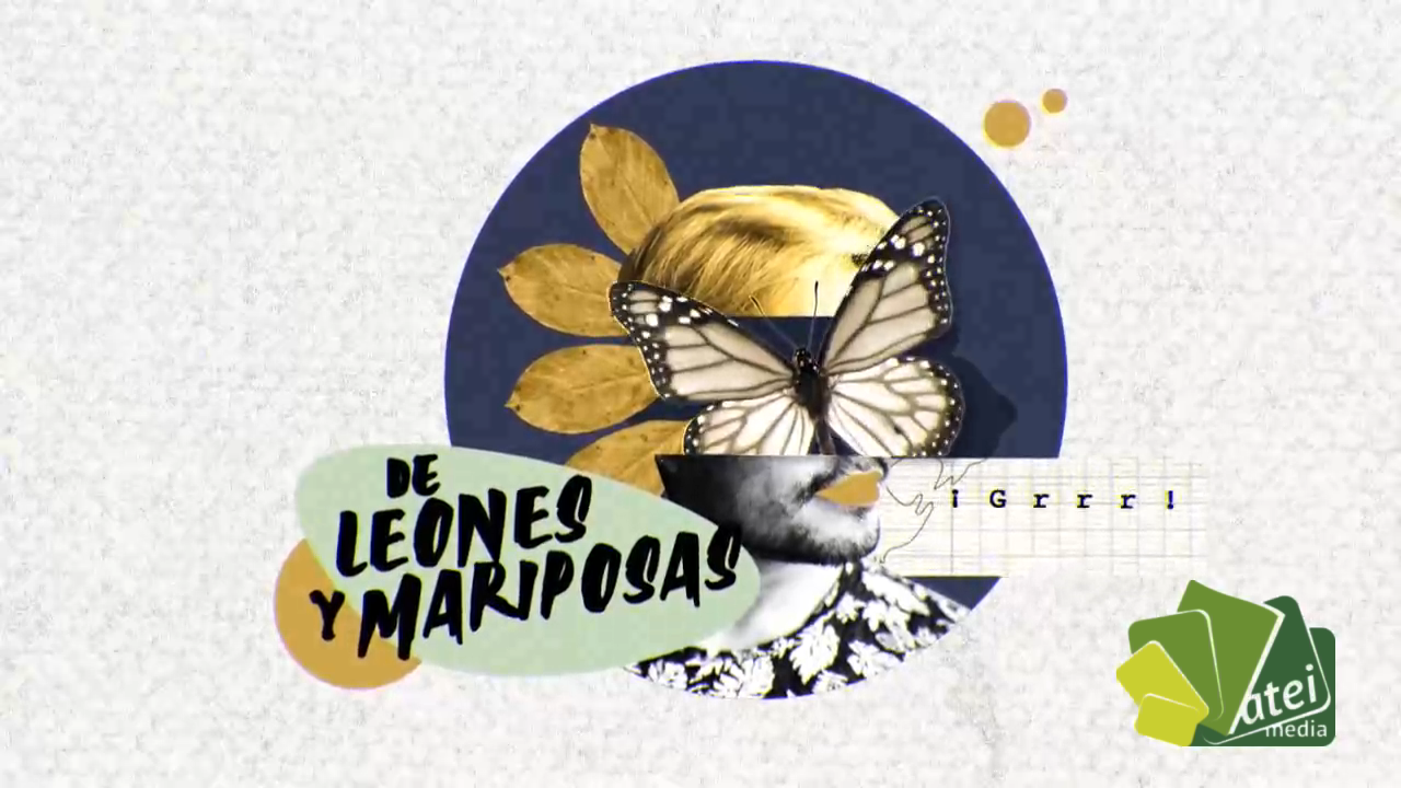 RECRLEMA002701 - DE LEONES Y MARIPOSAS  TEMPORADA II - CAPITULO 7 - DEPORTE - BLOQUE 1